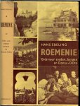 Ebeling, Hans .. met 96 pentekeningen van Frans Mettes en 48 kaarten en platte gronden - Roemenie, Gids voor Steden, Bergen en Donau-Delta