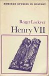 Roger Lockyer 24108 - Henry VII.
