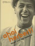  - Ahoi Herbert! Bayer und die Moderne