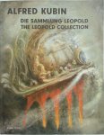 Alfred Kubin, Rudolf Leopold, Romana Schuler, Leopold Museum - Alfred Kubin