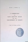 Toner, Jules J. - Commentary on Saint Ignatius' Rules for the Discernment of Spirits