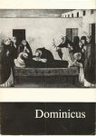 M.H. Vicaire O.P. (Ned. bewerking Aug. Hollaardt O.P.) - DOMINICUS