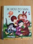 Margaret Wise Brown in het Nederlands door Han G. Hoekstra - Gouden Boekje 'Ik hou zo van ...'
