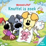 Guusje Nederhorst - Woezel & Pip - Knuffel is zoek