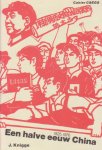 J. Knigge - Een halve eeuw China (1925-1976) [Cahier CSEGS]
