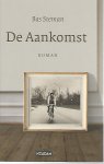 Steman, Bas - De Aankomst -Roman