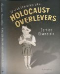 Eisenstein, Bernice - Ik was een Kind van Holocaust Overlevers
