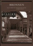 BERTI, Silvia / PREVENIER, Walter / MEENS, Floris (supplement) - Groniek Historisch Tijdschrift nr. 182. Bronnen.