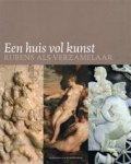 Kristin Lohse Belkin 218490, Fiona Healy 62512 - Een huis vol kunst : Rubens als verzamelaar