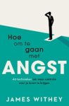 James Withey - Hoe om te gaan met angst