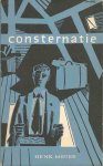Meijer, Henk - Consternatie Meijer, Henk - Consternatie