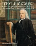 Borssum Buisman, J.H. van; H. Enno van Gelder; C.O. van Regteren Altena e.a." - "Teyler" 1778-1978 Studies en bijdragen over Teylers Stichting naar aanleiding van het tweede eeuwfeest