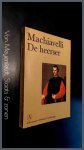 Machiavelli - De heerser
