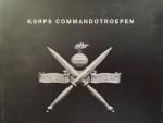Scheepers, Jelle.  Blok, Peter. (foto's) - Korps Commandotroepen.