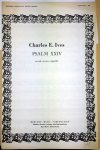 Ives, Charles: - Psalm XXIV. Mixed voices a cappella