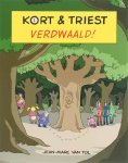 Tol, Jean-Marc van - Kort & triest 1: Verdwaald