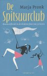 Pronk, Marja - De spitsuurclub. Keuzevrijheid in de drukste fase van je leven.