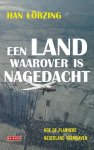Han Lorzing - Een land waarover is nagedacht