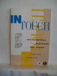 Sterling, Stephen; Cooper, Geoff - In Touch. Environmental Education for Europe. A book based on the 'Touch' Conferences of 1989 and 1990;