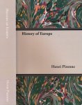 Pirenne, Henry. - A History of Europe: From the Invasions to the XVI Century.