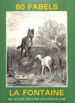 Fontaine, Jean de la - 60 Fabels van La Fontaine