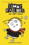 Stephan Pastis - Timmy Failure We Meet Again