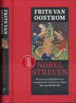 Oostrom, Frits van - Nobel streven: Het onwaarschijnlijke maar waargebeurde verhaal van ridder Jan van Brederode
