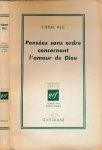 Weil, Simone - Pensées sans ordre concernant l'amour de Dieu