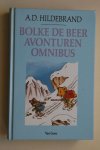 Hildebrand, A.D. - 2 boeken:  BOLKE DE BEER  AVONTUREN OMNIBUS    &    NIEUWE BOLKE DE BEER OMNIBUS