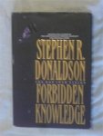 Donaldson, Stephen R. - The gap into vision. Forbidden knowledge