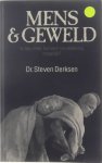 Steven Derksen - Mens & Geweld - Is een meer humane samenleving mogelijk?