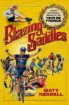 Matt Rendell - Blazing Saddles