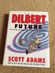 Adams, Scott - The Dilbert Future