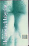 Reyes,Alina - Het erotisch labyrinth
