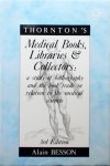 Alain Besson - Thornton's Medical Books, Libraries and Collectors