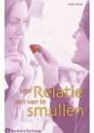 Anky Floris - Een relatie om van te smullen