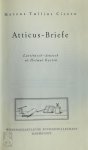 Marcus Tullius Cicero - Atticus-Briefe Lateinisch - deutsch, ed. Helmut Kasten
