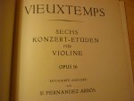 Vieuxtemps; H. - Sechs Konzert  -  Etuden Opus 16