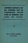  - Zestiende rapport aan het Congres van de Vereenigde Staten over de werking van leen- en pacht -Voor de periode, geeindigd 30 juni, 1944