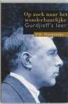 M.H. Ekker, P.D. Ouspensky - Op zoek naar het wonderbaarlijke