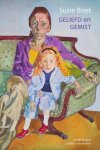 Susie Boyt - Geliefd En Gemist