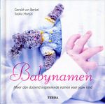 Gerald. van Berkel. & Mattie Deelstra-Boerhof en Saskia Horjus - Babynamen boekje .. Meer dan duizend inspirende namen voor jouw kind