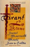 Joanot Martorell 14496, Martí Joan de Galba - Tirant lo Blanc Vertaald en ingeleid door Bob de Nijs