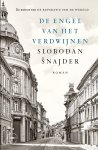 Slobodan Snajder - (1) De Engel Van Het Verdwijnen