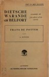 A. Siffer - Dietsche Warande en Belfort: Frans De Potter Overdruk uit jaargang 1904