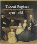 R.E.O. Ekkart - Tibout Regters (1710-1768)