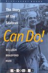 William Bradford Huie - Can Do! The Story of the Seabees