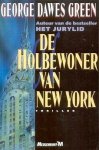 George Dawes Green - De holbewoner van new york