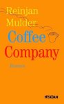 Mulder, Reinjan - Coffee Company