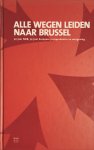 Mr.drs.J.G. Wijn - Alle wegen leiden naar Brussel